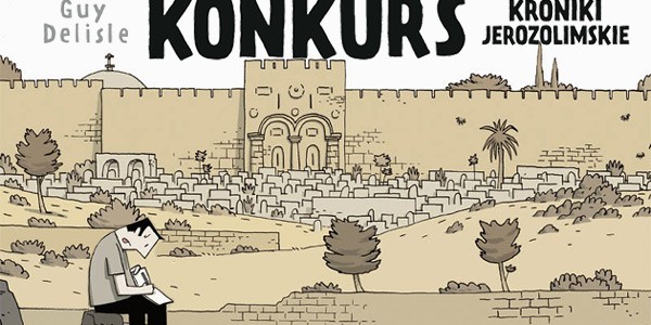 Wygraj komiks „Kroniki jerozolimskie”